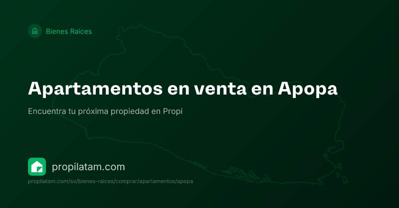 Apartamentos en venta en Apopa | Propi