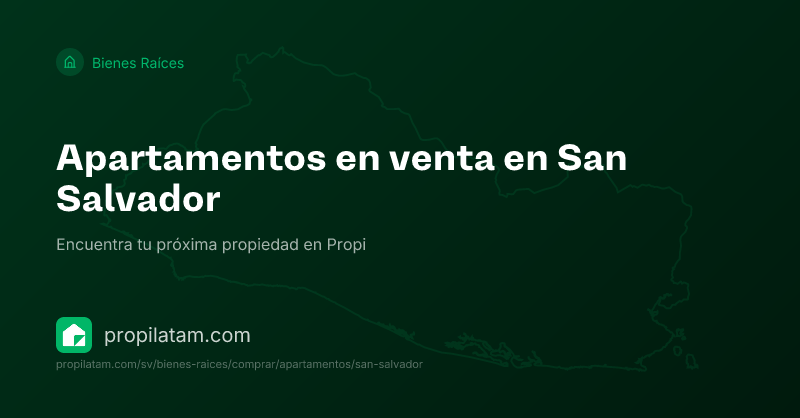 Apartments for sale in San Salvador | Propi